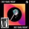 2021 个人年度精选之最