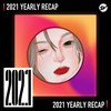 2021 个人年度精选之最