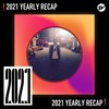 2021 个人年度精选之最