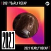 2021 个人年度精选之最