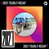 2021 个人年度精选之最