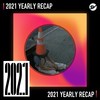 2021 个人年度精选之最