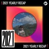 2021 个人年度精选之最