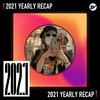 2021 个人年度精选之最