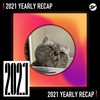 2021 个人年度精选之最