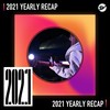 2021 个人年度精选之最