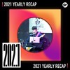 2021 个人年度精选之最