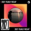 2021 个人年度精选之最