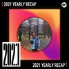 2021 个人年度精选之最