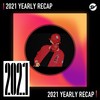 2021 个人年度精选之最