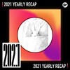 2021 个人年度精选之最