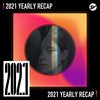 2021 个人年度精选之最