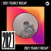 2021 个人年度精选之最
