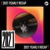 2021 个人年度精选之最