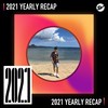 2021 个人年度精选之最