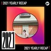 2021 个人年度精选之最