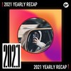 2021 个人年度精选之最