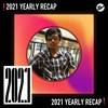 2021 个人年度精选之最