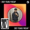 2021 个人年度精选之最