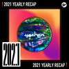 2021 个人年度精选之最