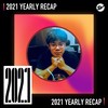 2021 个人年度精选之最