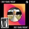 2021 个人年度精选之最