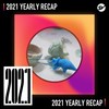 2021 个人年度精选之最
