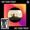 2021 个人年度精选之最