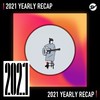 2021 个人年度精选之最