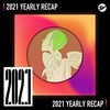 2021 个人年度精选之最