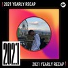 2021 个人年度精选之最