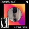 2021 个人年度精选之最