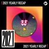 2021 个人年度精选之最