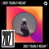 2021 个人年度精选之最