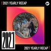2021 个人年度精选之最