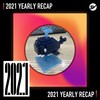 2021 个人年度精选之最