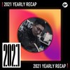 2021 个人年度精选之最