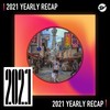 2021 个人年度精选之最
