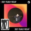 2021 个人年度精选之最