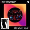 2021 个人年度精选之最