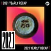 2021 个人年度精选之最