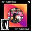 2021 个人年度精选之最