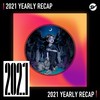 2021 个人年度精选之最
