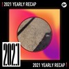 2021 个人年度精选之最