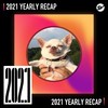 2021 个人年度精选之最