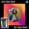 2021 个人年度精选之最