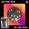 2021 个人年度精选之最