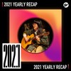 2021 个人年度精选之最