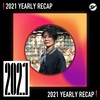 2021 个人年度精选之最