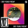 2021 个人年度精选之最